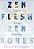 Zen Flesh, Zen Bones: A Collection Of Zen And Pre-Zen Writings-.. - Imagem 1