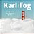 Karl The Fog: San Francisco's Most Mysterious Resident-.. - Imagem 1