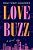 Love Buzz-.. - Imagem 1