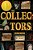 The Collectors: Stories-.. - Imagem 1