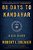 88 Days To Kandahar: A Cia Diary-.. - Imagem 1