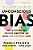 The Leader's Guide To Unconscious Bias: How To Reframe Bias, Cultivate Connection, And Create High-Performing Teams-.. - Imagem 1