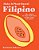 Make It Plant-Based! Filipino: 60+ Recipes For Vegan Soups, Stews, Noodles, Snacks, And Desserts-.. - Imagem 1
