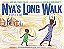 Nya's Long Walk: A Step At A Time-.. - Imagem 1