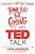 Thank You For Coming To My Ted Talk: A Teen Guide To Great Public Speaking-.. - Imagem 1