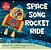 Space Song Rocket Ride-.. - Imagem 1