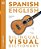 Spanish English Bilingual Visual Dictionary-.. - Imagem 1