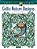 Creative Haven Celtic Nature Designs Coloring Book-.. - Imagem 1