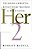 Her-2: The Making Of Herceptin, A Revolutionary Treatment For Breast Cancer-.. - Imagem 1