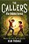 The Callers: The Hidden Forest: Book 2-.. - Imagem 1