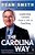 The Carolina Way: Leadership Lessons From A Life In Coaching-.. - Imagem 1
