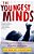 The Youngest Minds: Parenting And Genetic Inheritance In The Development Of Intellect And Emotion-.. - Imagem 1