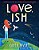 Love, Ish-.. - Imagem 1