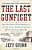 The Last Gunfight: The Real Story Of The Shootout At The O. K. Corral-And How It Changed The American West-.. - Imagem 1