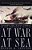At War At Sea: Sailors And Naval Combat In The Twentieth Century-.. - Imagem 1