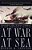 At War At Sea: Sailors And Naval Combat In The Twentieth Century-.. - Imagem 1