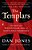 The Templars: The Rise And Spectacular Fall Of God's Holy Warriors-.. - Imagem 1