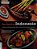The Food Of Indonesia: Delicious Recipes From Bali, Java And The Spice Islands [Indonesian Cookbook, 79 Recipes]-.. - Imagem 1