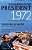 The Making Of The President 1972-.. - Imagem 1