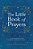 The Little Book Of Prayers-.. - Imagem 1