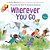 Wherever You Go (An All Are Welcome Book)-.. - Imagem 1