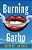 Burning Garbo: A Nina Zero Novel-.. - Imagem 1