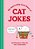 The Impawsibly Good Book Of Cat Jokes: 165 Hissterical Jokes For Your Amewsment-.. - Imagem 1