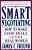 Smart Negotiating: How To Make Good Deals In The Real World-.. - Imagem 1