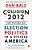 Collision 2012: The Future Of Election Politics In A Divided America-.. - Imagem 1