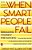 When Smart People Fail: Rebuilding Yourself For Success; Revised Edition-.. - Imagem 1