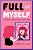 Full Of Myself: A Graphic Memoir About Body Image-.. - Imagem 1
