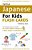 Tuttle Japanese For Kids Flash Cards Kit: Includes 64 Flash Cards, Online Audio, Wall Chart & Learning Guide [With CD (Audio) And Wall]-.. - Imagem 1