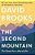 The Second Mountain: The Quest For A Moral Life-.. - Imagem 1