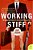 Working Stiff: The Misadventures Of An Accidental Sexpert-.. - Imagem 1