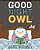 Good Night Owl-.. - Imagem 1