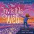 The Invisible Web: An Invisible String Story Celebrating Love And Universal Connection-.. - Imagem 1