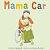Mama Car-.. - Imagem 1