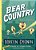 Bear Country: Bearly A Misadventure-.. - Imagem 1