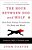 The Hour Between Dog And Wolf: How Risk Taking Transforms US, Body And Mind-.. - Imagem 1