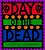 Day Of The Dead-.. - Imagem 1