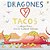 Dragones Y Tacos-.. - Imagem 1