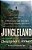 Jungleland: A Mysterious Lost City And A True Story Of Deadly Adventure-.. - Imagem 1