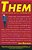 Them: Adventures With Extremists-.. - Imagem 1