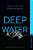 Deep Water-.. - Imagem 1