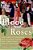 Blood And Roses: One Family's Struggle And Triumph During The Tumultuous Wars Of The Roses-.. - Imagem 1