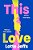 This Love-.. - Imagem 1