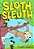 Sloth Sleuth: A Graphic Novel-.. - Imagem 1