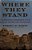 Where They Stand: The American Presidents In The Eyes Of Voters And Historians-.. - Imagem 1