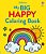 My Big Happy Coloring Book-.. - Imagem 1