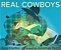 Real Cowboys-.. - Imagem 1